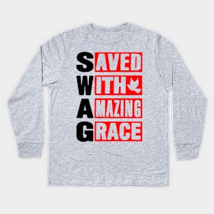 SWAG - Saved With Amazing Grace Kids Long Sleeve T-Shirt